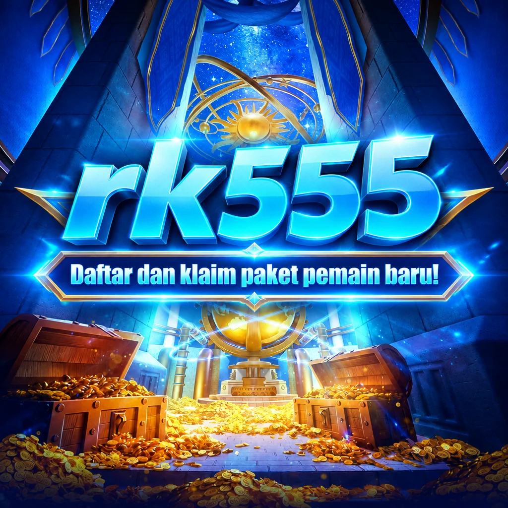rk555 · Daftar dan klaim paket pemain baru!